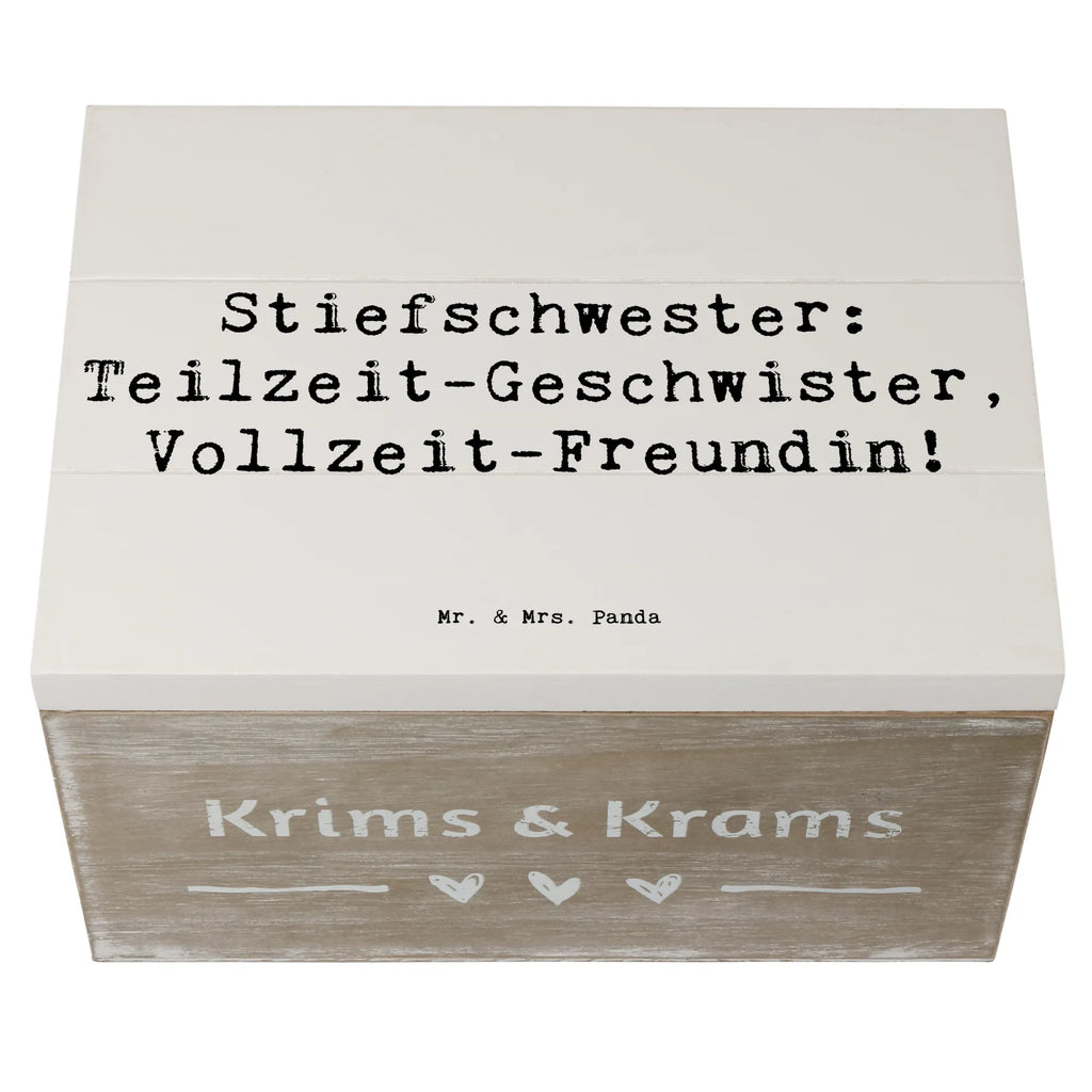 Holzkiste Spruch Stiefschwester Freundin Holzkiste, Kiste, Schatzkiste, Truhe, Schatulle, XXL, Erinnerungsbox, Erinnerungskiste, Dekokiste, Aufbewahrungsbox, Geschenkbox, Geschenkdose, Familie, Vatertag, Muttertag, Bruder, Schwester, Mama, Papa, Oma, Opa