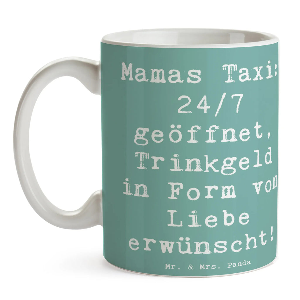 Tasse Spruch Mamas Taxi Tasse, Kaffeetasse, Teetasse, Becher, Kaffeebecher, Teebecher, Keramiktasse, Porzellantasse, Büro Tasse, Geschenk Tasse, Tasse Sprüche, Tasse Motive, Kaffeetassen, Tasse bedrucken, Designer Tasse, Cappuccino Tassen, Schöne Teetassen, Familie, Vatertag, Muttertag, Bruder, Schwester, Mama, Papa, Oma, Opa