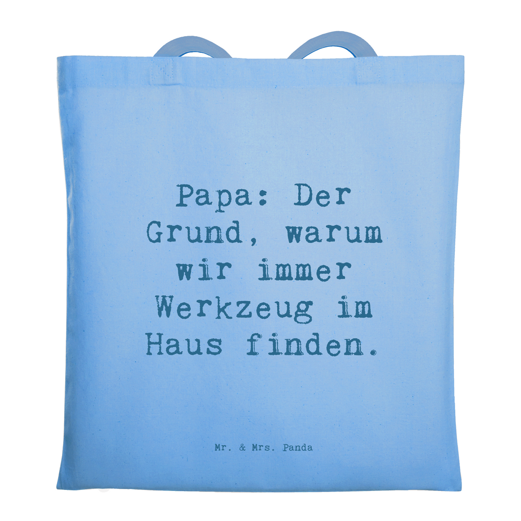 Tragetasche Spruch Papa Werkzeug Beuteltasche, Beutel, Einkaufstasche, Jutebeutel, Stoffbeutel, Tasche, Shopper, Umhängetasche, Strandtasche, Schultertasche, Stofftasche, Tragetasche, Badetasche, Jutetasche, Einkaufstüte, Laptoptasche, Familie, Vatertag, Muttertag, Bruder, Schwester, Mama, Papa, Oma, Opa