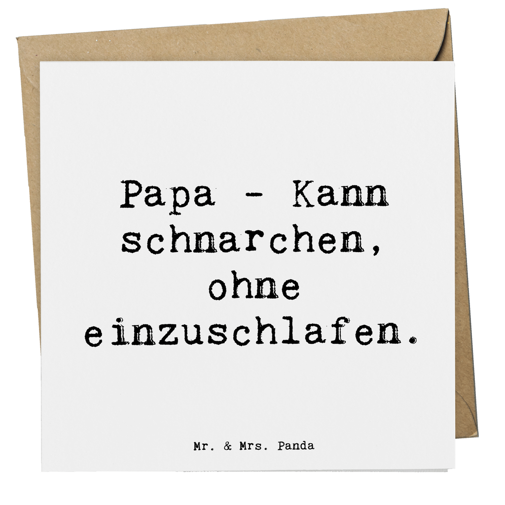 Deluxe Karte Spruch Papa Schnarchen Karte, Grußkarte, Klappkarte, Einladungskarte, Glückwunschkarte, Hochzeitskarte, Geburtstagskarte, Hochwertige Grußkarte, Hochwertige Klappkarte, Familie, Vatertag, Muttertag, Bruder, Schwester, Mama, Papa, Oma, Opa