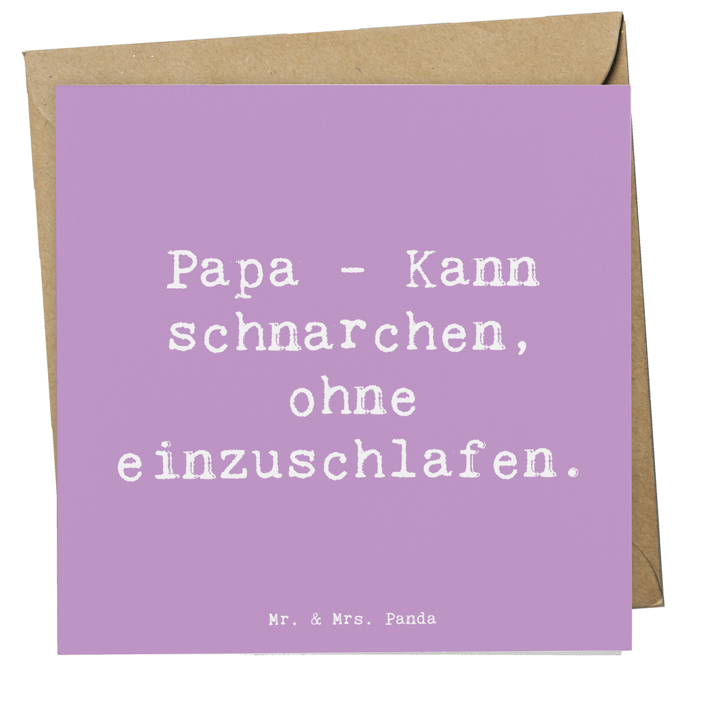 Deluxe Karte Spruch Papa Schnarchen Karte, Grußkarte, Klappkarte, Einladungskarte, Glückwunschkarte, Hochzeitskarte, Geburtstagskarte, Hochwertige Grußkarte, Hochwertige Klappkarte, Familie, Vatertag, Muttertag, Bruder, Schwester, Mama, Papa, Oma, Opa