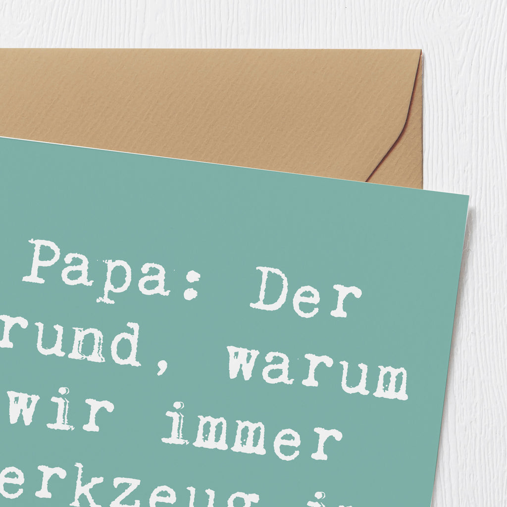 Deluxe Karte Spruch Papa Werkzeug Karte, Grußkarte, Klappkarte, Einladungskarte, Glückwunschkarte, Hochzeitskarte, Geburtstagskarte, Hochwertige Grußkarte, Hochwertige Klappkarte, Familie, Vatertag, Muttertag, Bruder, Schwester, Mama, Papa, Oma, Opa