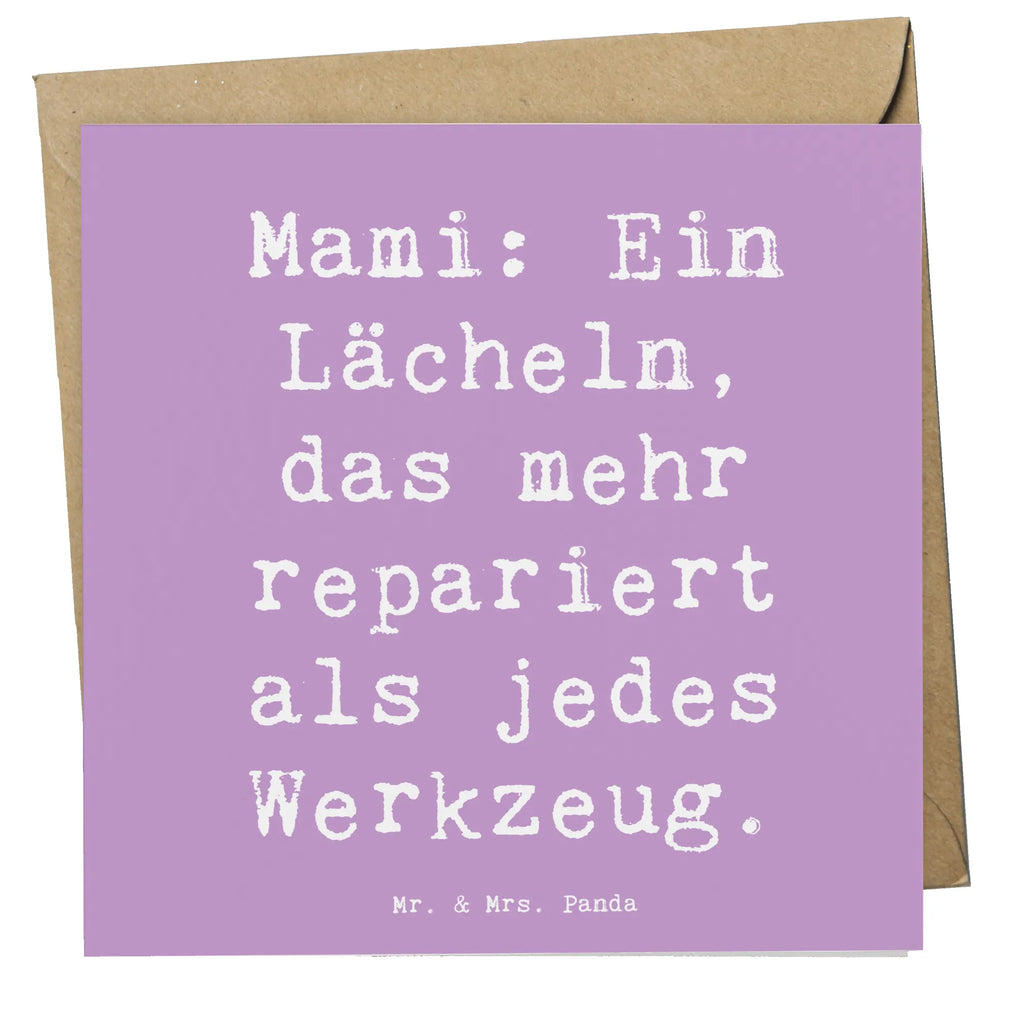 Deluxe Karte Spruch Mami Lächeln Karte, Grußkarte, Klappkarte, Einladungskarte, Glückwunschkarte, Hochzeitskarte, Geburtstagskarte, Hochwertige Grußkarte, Hochwertige Klappkarte, Familie, Vatertag, Muttertag, Bruder, Schwester, Mama, Papa, Oma, Opa