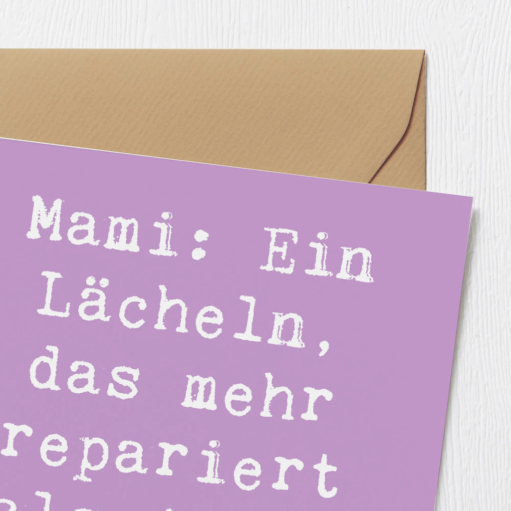 Deluxe Karte Spruch Mami Lächeln Karte, Grußkarte, Klappkarte, Einladungskarte, Glückwunschkarte, Hochzeitskarte, Geburtstagskarte, Hochwertige Grußkarte, Hochwertige Klappkarte, Familie, Vatertag, Muttertag, Bruder, Schwester, Mama, Papa, Oma, Opa