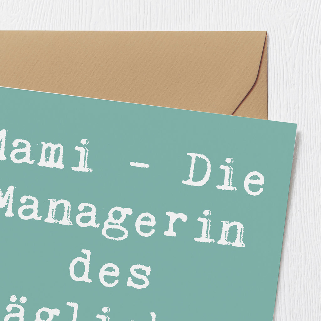 Deluxe Karte Spruch Mami Managerin Karte, Grußkarte, Klappkarte, Einladungskarte, Glückwunschkarte, Hochzeitskarte, Geburtstagskarte, Hochwertige Grußkarte, Hochwertige Klappkarte, Familie, Vatertag, Muttertag, Bruder, Schwester, Mama, Papa, Oma, Opa