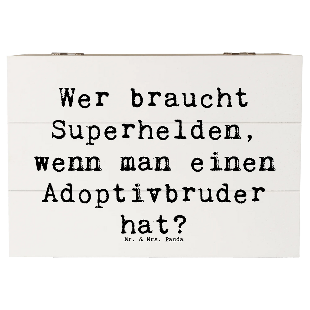 Holzkiste Spruch Held Adoptivbruder Holzkiste, Kiste, Schatzkiste, Truhe, Schatulle, XXL, Erinnerungsbox, Erinnerungskiste, Dekokiste, Aufbewahrungsbox, Geschenkbox, Geschenkdose, Familie, Vatertag, Muttertag, Bruder, Schwester, Mama, Papa, Oma, Opa