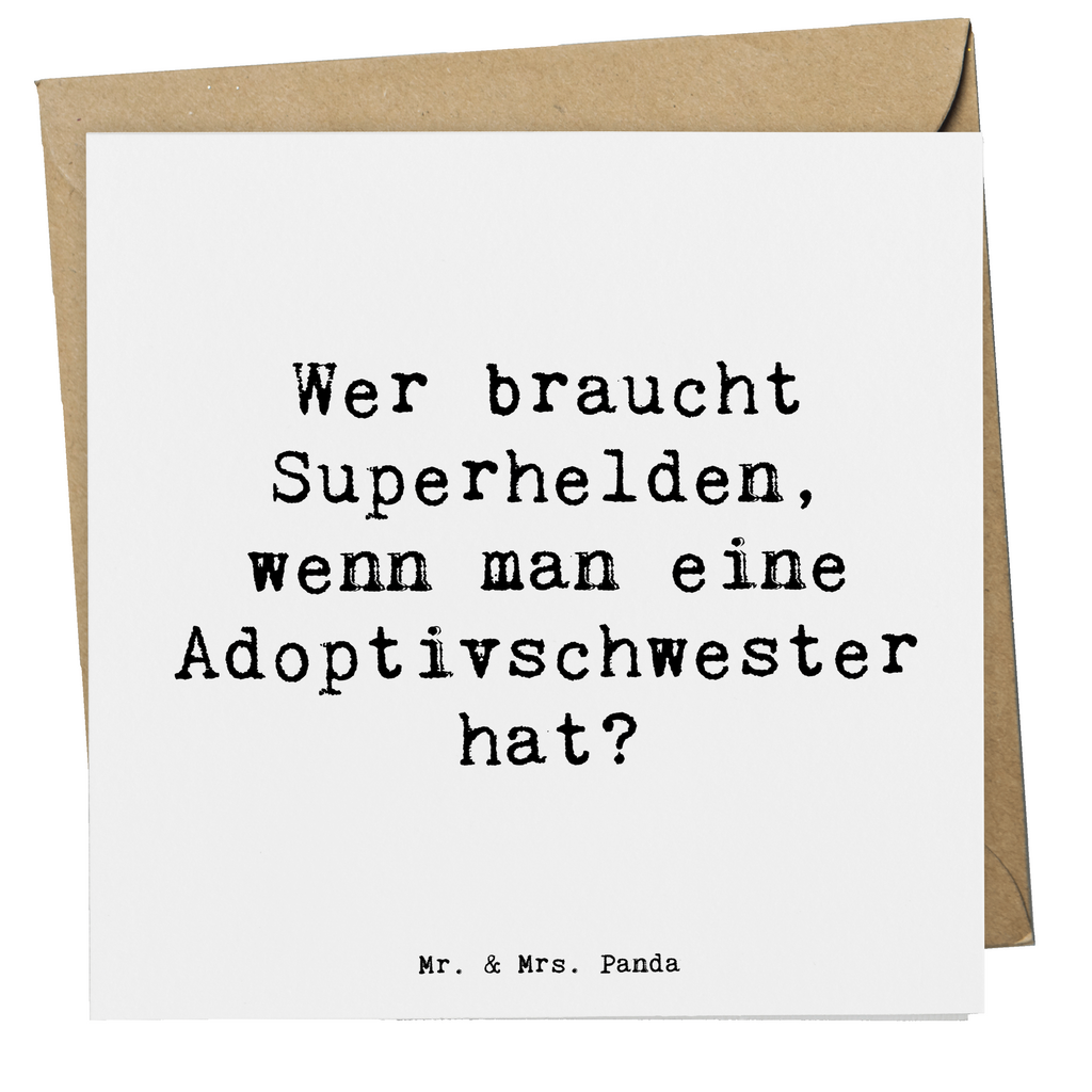 Deluxe Karte Spruch Adoptivschwester Heldin Karte, Grußkarte, Klappkarte, Einladungskarte, Glückwunschkarte, Hochzeitskarte, Geburtstagskarte, Hochwertige Grußkarte, Hochwertige Klappkarte, Familie, Vatertag, Muttertag, Bruder, Schwester, Mama, Papa, Oma, Opa