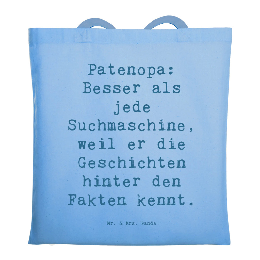 Tragetasche Spruch Patenopa Geschichten Beuteltasche, Beutel, Einkaufstasche, Jutebeutel, Stoffbeutel, Tasche, Shopper, Umhängetasche, Strandtasche, Schultertasche, Stofftasche, Tragetasche, Badetasche, Jutetasche, Einkaufstüte, Laptoptasche, Familie, Vatertag, Muttertag, Bruder, Schwester, Mama, Papa, Oma, Opa