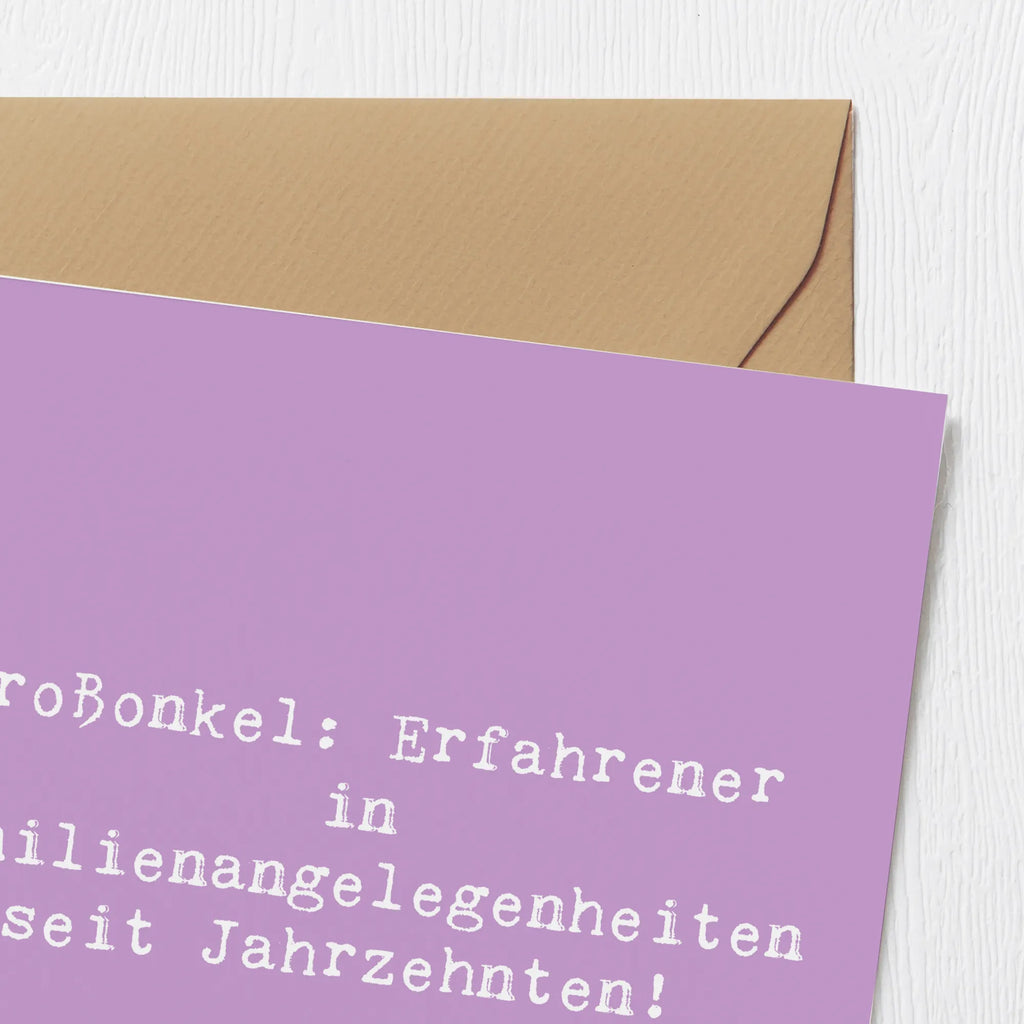 Deluxe Karte Spruch Großonkel Erfahrung Karte, Grußkarte, Klappkarte, Einladungskarte, Glückwunschkarte, Hochzeitskarte, Geburtstagskarte, Hochwertige Grußkarte, Hochwertige Klappkarte, Familie, Vatertag, Muttertag, Bruder, Schwester, Mama, Papa, Oma, Opa