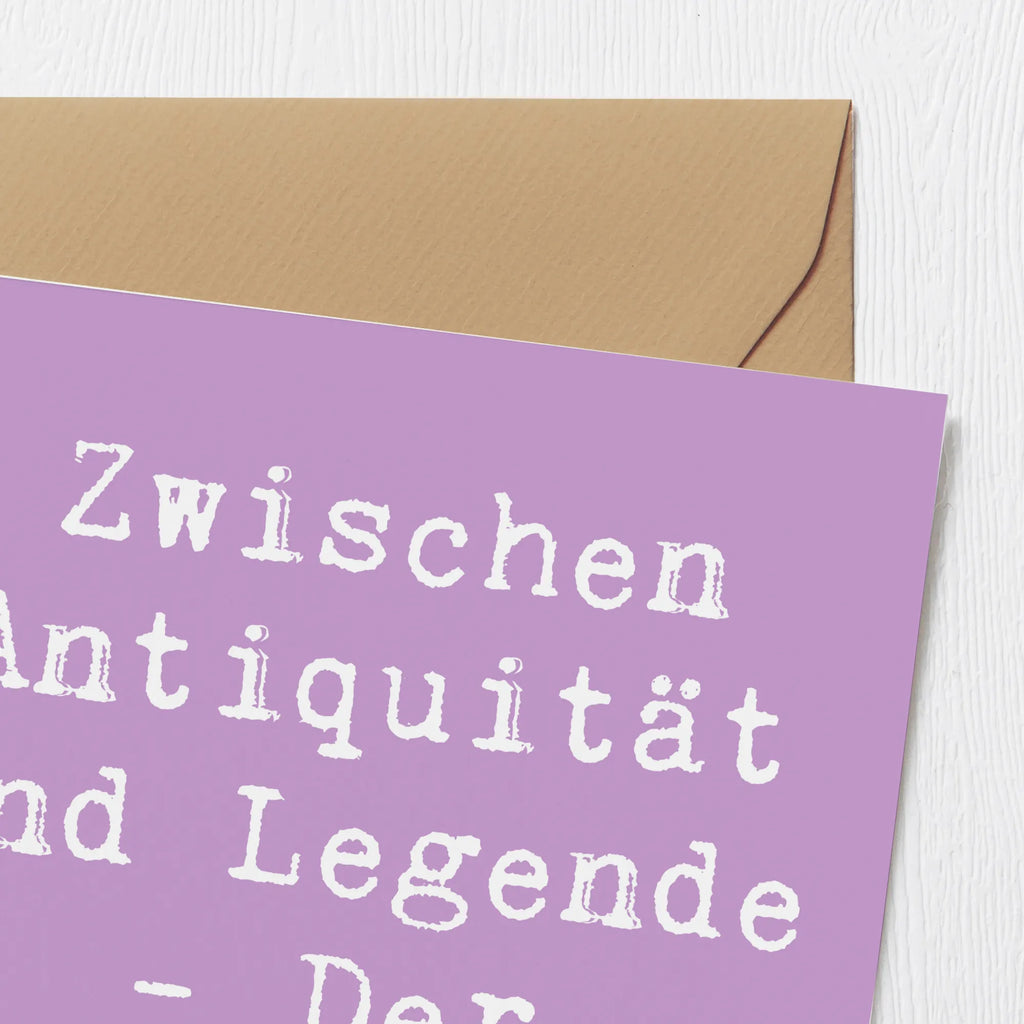 Deluxe Karte Spruch Zwischen Antiquität und Legende - Der Großonkel. Karte, Grußkarte, Klappkarte, Einladungskarte, Glückwunschkarte, Hochzeitskarte, Geburtstagskarte, Hochwertige Grußkarte, Hochwertige Klappkarte, Familie, Vatertag, Muttertag, Bruder, Schwester, Mama, Papa, Oma, Opa