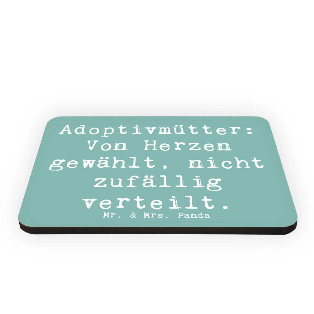 Magnet Spruch Adoptivmütter: Von Herzen gewählt, nicht zufällig verteilt. Kühlschrankmagnet, Pinnwandmagnet, Souvenir Magnet, Motivmagnete, Dekomagnet, Whiteboard Magnet, Notiz Magnet, Kühlschrank Dekoration, Familie, Vatertag, Muttertag, Bruder, Schwester, Mama, Papa, Oma, Opa