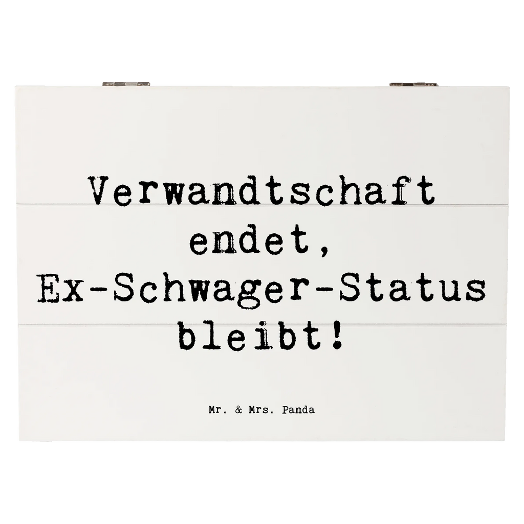 Holzkiste Spruch Ex-Schwager Erinnerung Holzkiste, Kiste, Schatzkiste, Truhe, Schatulle, XXL, Erinnerungsbox, Erinnerungskiste, Dekokiste, Aufbewahrungsbox, Geschenkbox, Geschenkdose, Familie, Vatertag, Muttertag, Bruder, Schwester, Mama, Papa, Oma, Opa