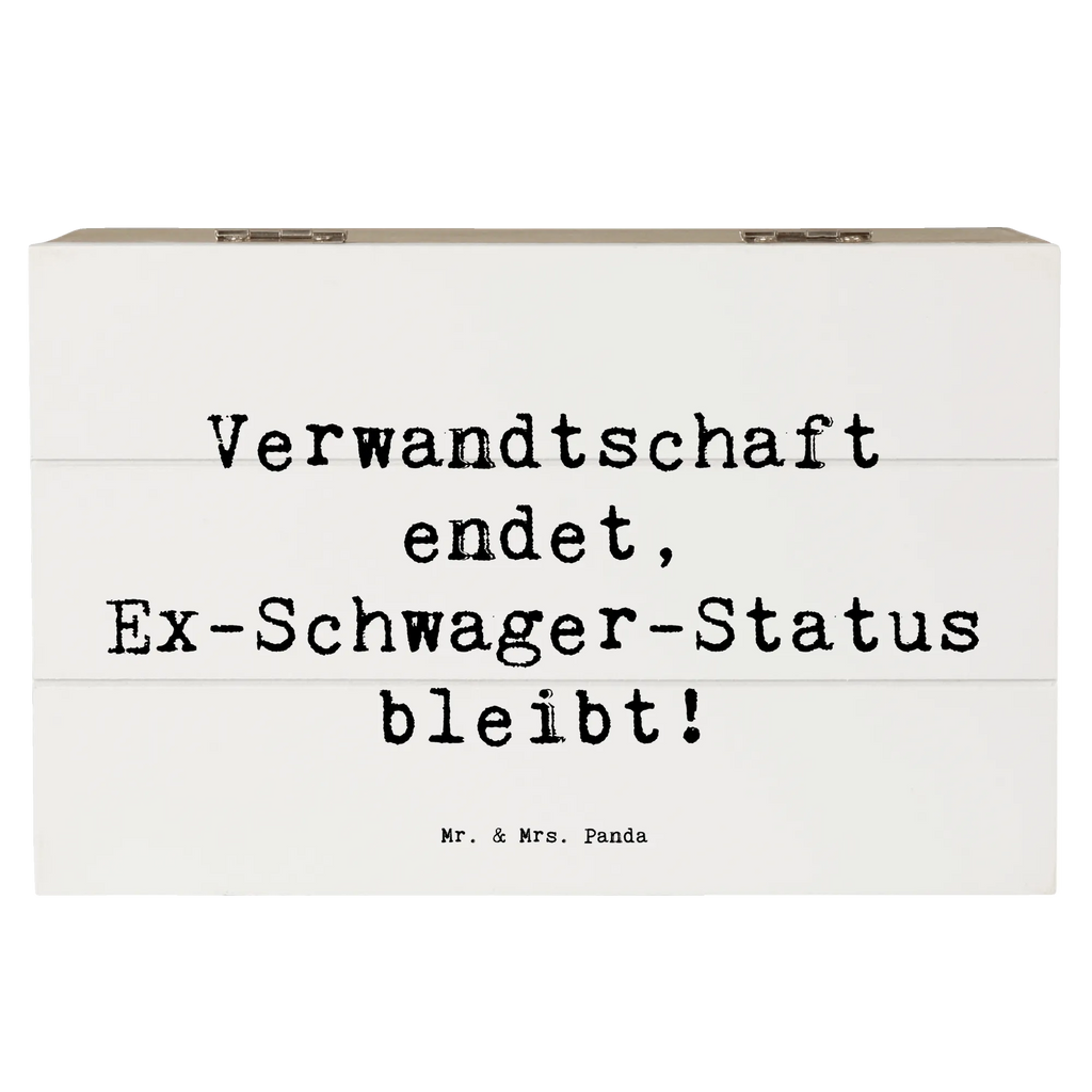 Holzkiste Spruch Ex-Schwager Erinnerung Holzkiste, Kiste, Schatzkiste, Truhe, Schatulle, XXL, Erinnerungsbox, Erinnerungskiste, Dekokiste, Aufbewahrungsbox, Geschenkbox, Geschenkdose, Familie, Vatertag, Muttertag, Bruder, Schwester, Mama, Papa, Oma, Opa