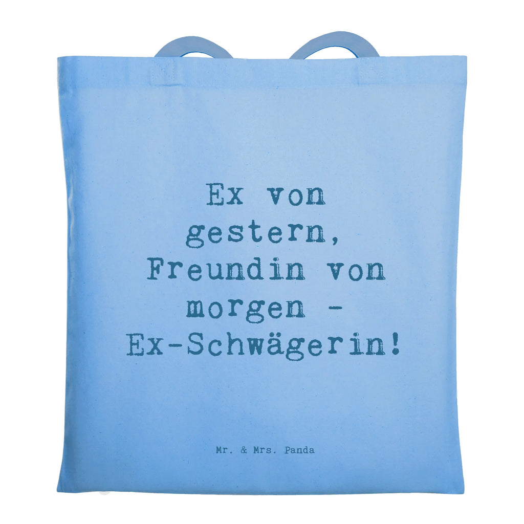 Tragetasche Spruch Ex-Schwägerin Überrascht Beuteltasche, Beutel, Einkaufstasche, Jutebeutel, Stoffbeutel, Tasche, Shopper, Umhängetasche, Strandtasche, Schultertasche, Stofftasche, Tragetasche, Badetasche, Jutetasche, Einkaufstüte, Laptoptasche, Familie, Vatertag, Muttertag, Bruder, Schwester, Mama, Papa, Oma, Opa