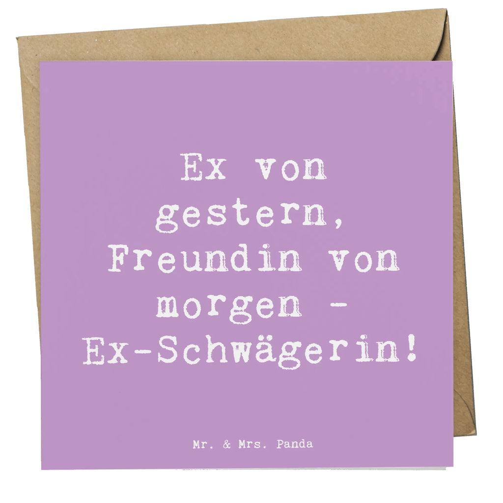 Deluxe Karte Spruch Ex-Schwägerin Überrascht Karte, Grußkarte, Klappkarte, Einladungskarte, Glückwunschkarte, Hochzeitskarte, Geburtstagskarte, Hochwertige Grußkarte, Hochwertige Klappkarte, Familie, Vatertag, Muttertag, Bruder, Schwester, Mama, Papa, Oma, Opa