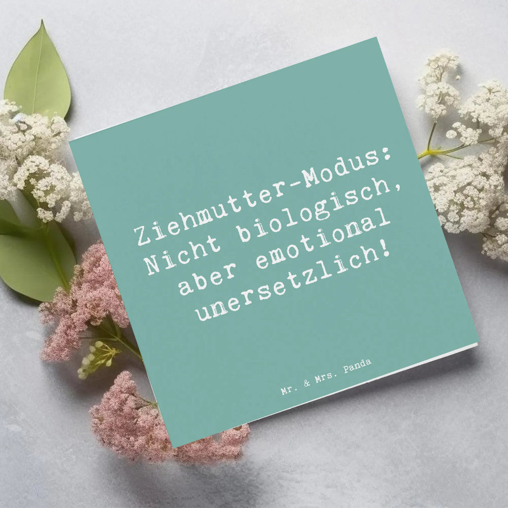 Deluxe Karte Spruch Ziehmutter Modus Karte, Grußkarte, Klappkarte, Einladungskarte, Glückwunschkarte, Hochzeitskarte, Geburtstagskarte, Hochwertige Grußkarte, Hochwertige Klappkarte, Familie, Vatertag, Muttertag, Bruder, Schwester, Mama, Papa, Oma, Opa