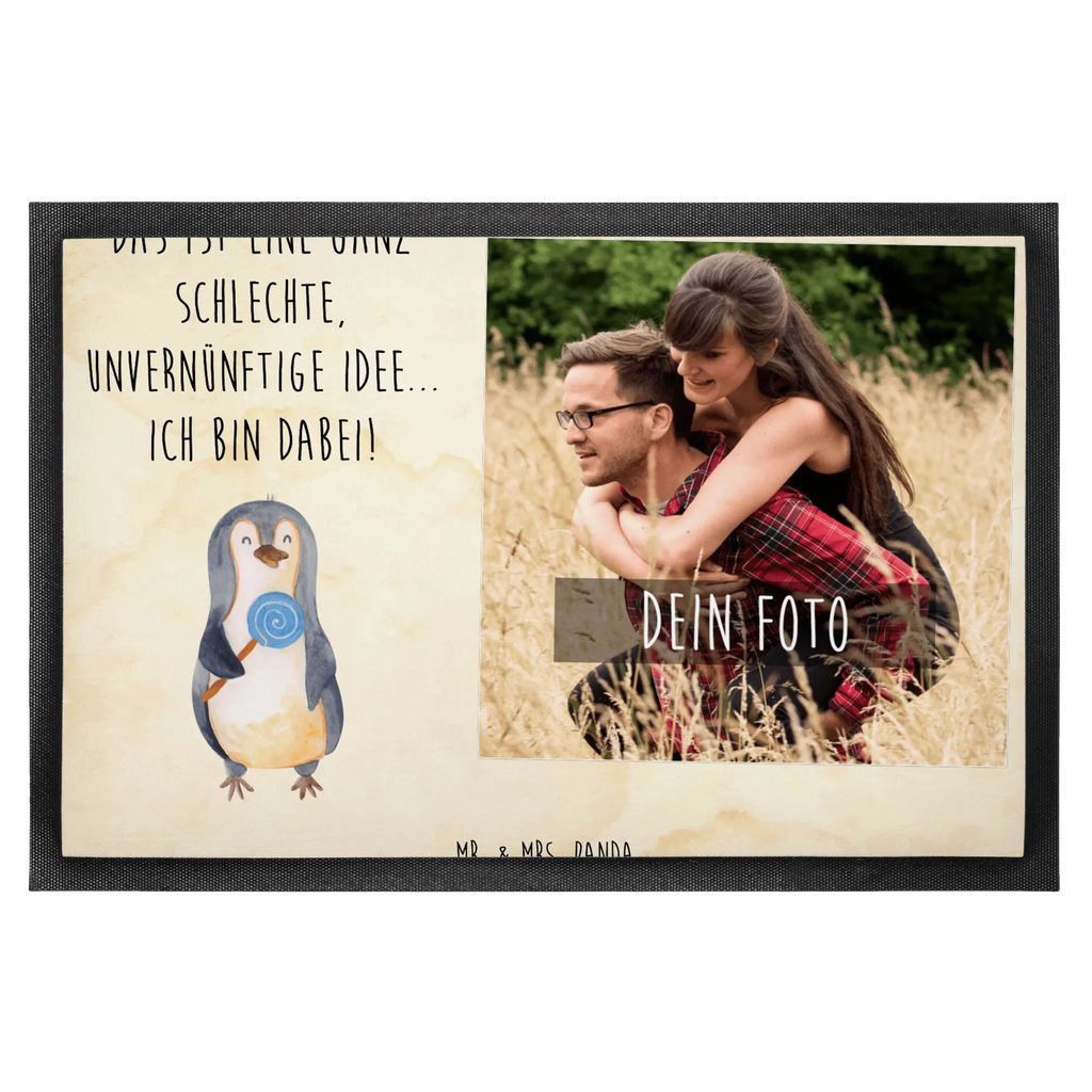 Personalisierte Foto Fußmatte Pinguin Lolli Personalisierte Foto Fußmatte, Pinguin, Pinguine, Lolli, Süßigkeiten, Blödsinn, Spruch, Rebell, Gauner, Ganove, Rabauke