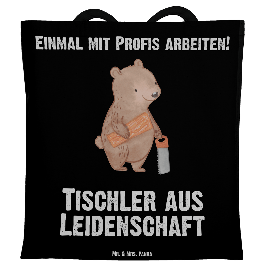 Tragetasche Tischler aus Leidenschaft Beuteltasche, Beutel, Einkaufstasche, Jutebeutel, Stoffbeutel, Tasche, Shopper, Umhängetasche, Strandtasche, Schultertasche, Stofftasche, Tragetasche, Badetasche, Jutetasche, Einkaufstüte, Laptoptasche, Beruf, Ausbildung, Jubiläum, Abschied, Rente, Kollege, Kollegin, Geschenk, Schenken, Arbeitskollege, Mitarbeiter, Firma, Danke, Dankeschön