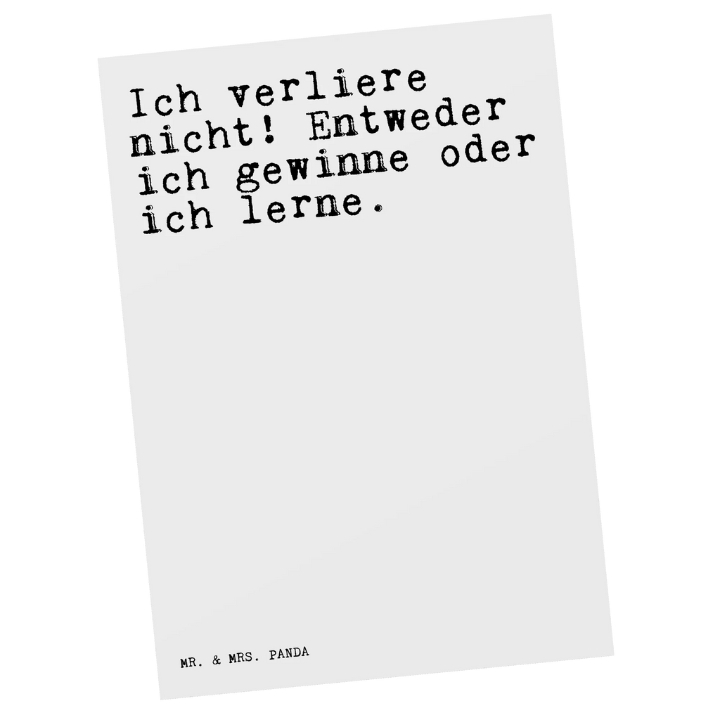 Postkarte Sprüche und Zitate Ich verliere nicht! Entweder ich gewinne oder ich lerne. Postkarte, Karte, Geschenkkarte, Grußkarte, Einladung, Ansichtskarte, Geburtstagskarte, Einladungskarte, Dankeskarte, Ansichtskarten, Einladung Geburtstag, Einladungskarten Geburtstag, Spruch, Sprüche, lustige Sprüche, Weisheiten, Zitate, Spruch Geschenke, Spruch Sprüche Weisheiten Zitate Lustig Weisheit Worte