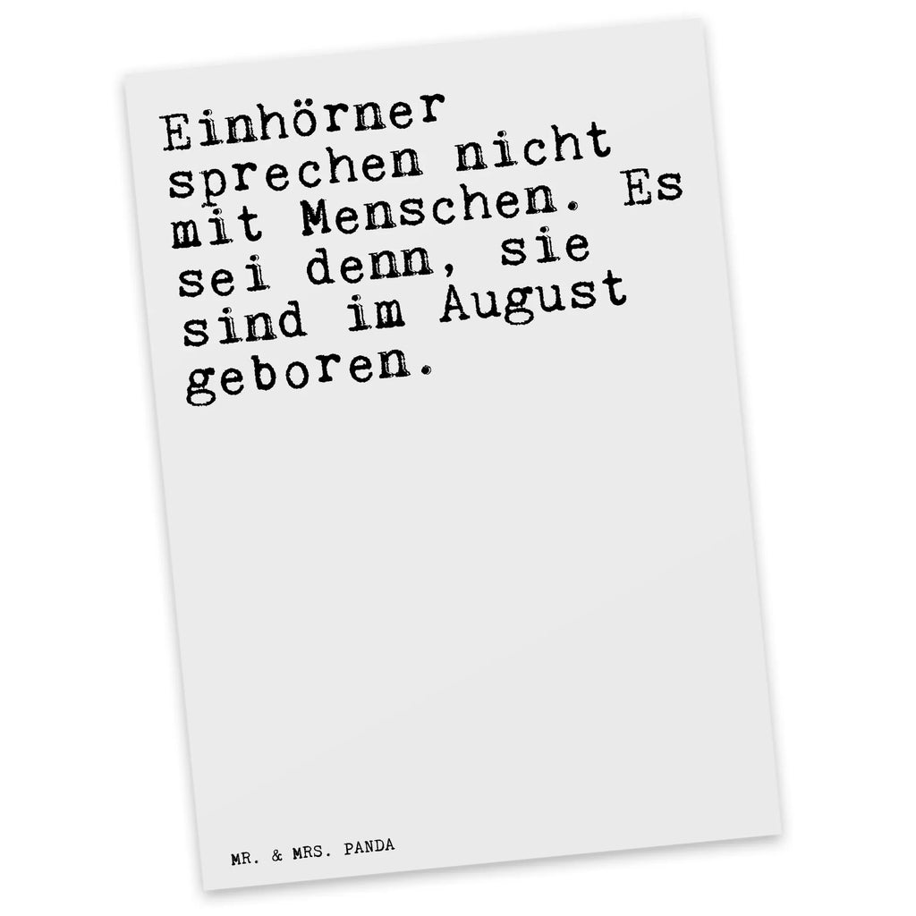 Postkarte Sprüche und Zitate Einhörner sprechen nicht mit Menschen. Es sei denn, sie sind im August geboren. Postkarte, Karte, Geschenkkarte, Grußkarte, Einladung, Ansichtskarte, Geburtstagskarte, Einladungskarte, Dankeskarte, Ansichtskarten, Einladung Geburtstag, Einladungskarten Geburtstag, Spruch, Sprüche, lustige Sprüche, Weisheiten, Zitate, Spruch Geschenke, Spruch Sprüche Weisheiten Zitate Lustig Weisheit Worte