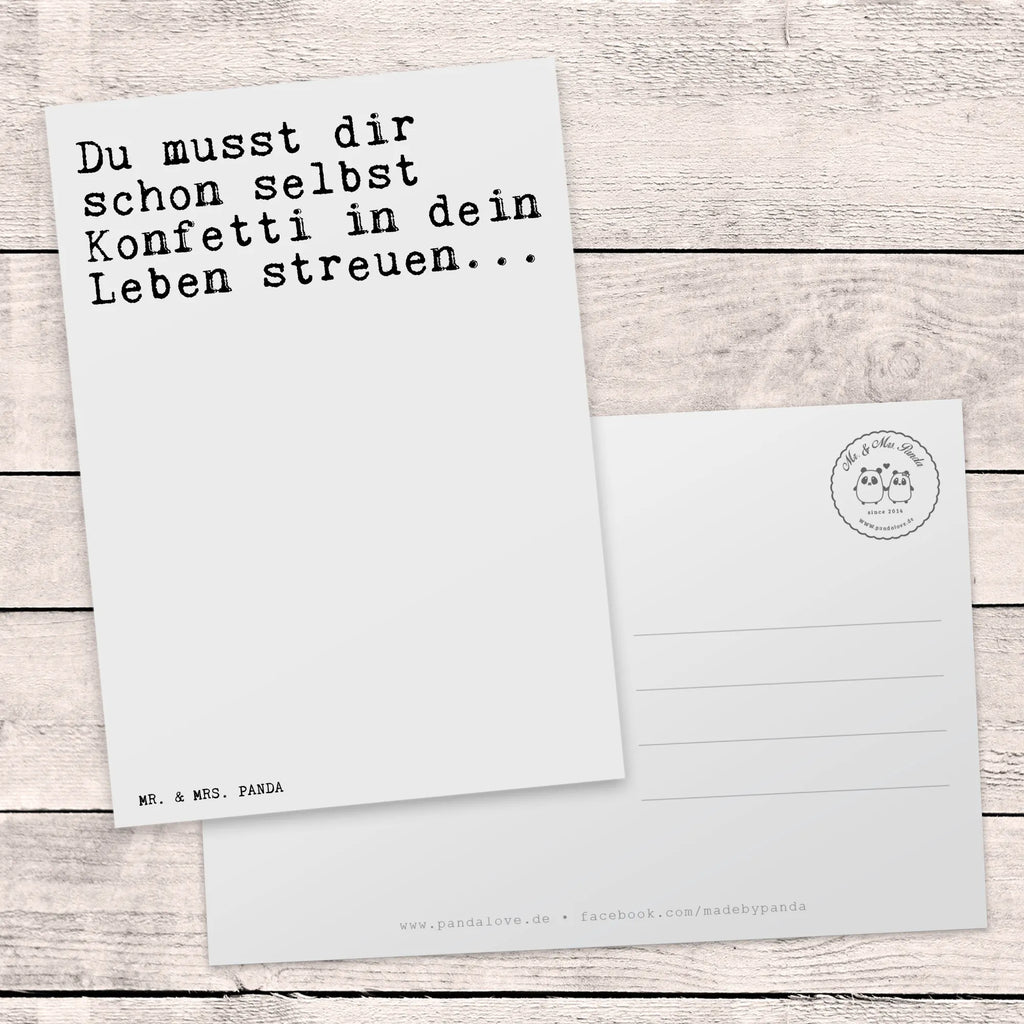 Postkarte Sprüche und Zitate Du musst dir schon selbst Konfetti in dein Leben streuen... Postkarte, Karte, Geschenkkarte, Grußkarte, Einladung, Ansichtskarte, Geburtstagskarte, Einladungskarte, Dankeskarte, Ansichtskarten, Einladung Geburtstag, Einladungskarten Geburtstag, Spruch, Sprüche, lustige Sprüche, Weisheiten, Zitate, Spruch Geschenke, Spruch Sprüche Weisheiten Zitate Lustig Weisheit Worte