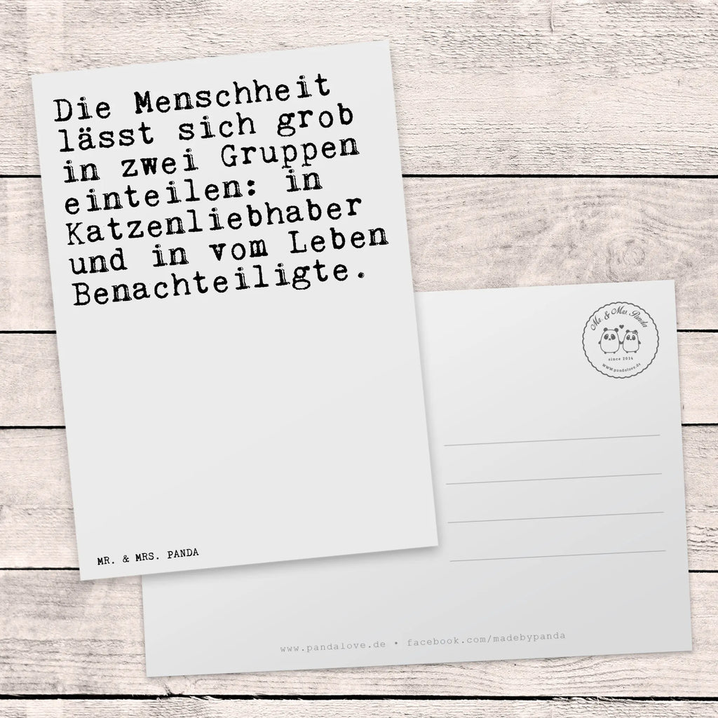 Postkarte Sprüche und Zitate Die Menschheit lässt sich grob in zwei Gruppen einteilen: in Katzenliebhaber und in vom Leben Benachteiligte. Postkarte, Karte, Geschenkkarte, Grußkarte, Einladung, Ansichtskarte, Geburtstagskarte, Einladungskarte, Dankeskarte, Ansichtskarten, Einladung Geburtstag, Einladungskarten Geburtstag, Spruch, Sprüche, lustige Sprüche, Weisheiten, Zitate, Spruch Geschenke, Spruch Sprüche Weisheiten Zitate Lustig Weisheit Worte