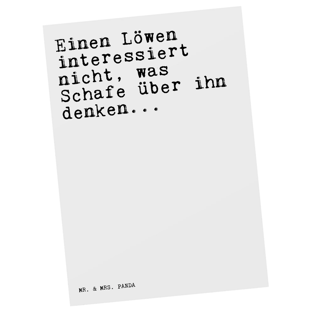 Postkarte Sprüche und Zitate Einen Löwen interessiert nicht, was Schafe über ihn denken... Postkarte, Karte, Geschenkkarte, Grußkarte, Einladung, Ansichtskarte, Geburtstagskarte, Einladungskarte, Dankeskarte, Ansichtskarten, Einladung Geburtstag, Einladungskarten Geburtstag, Spruch, Sprüche, lustige Sprüche, Weisheiten, Zitate, Spruch Geschenke, Spruch Sprüche Weisheiten Zitate Lustig Weisheit Worte