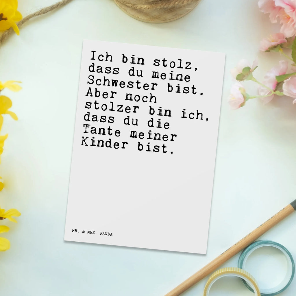 Postkarte Sprüche und Zitate Ich bin stolz, dass du meine Schwester bist. Aber noch stolzer bin ich, dass du die Tante meiner Kinder bist. Postkarte, Karte, Geschenkkarte, Grußkarte, Einladung, Ansichtskarte, Geburtstagskarte, Einladungskarte, Dankeskarte, Ansichtskarten, Einladung Geburtstag, Einladungskarten Geburtstag, Spruch, Sprüche, lustige Sprüche, Weisheiten, Zitate, Spruch Geschenke, Spruch Sprüche Weisheiten Zitate Lustig Weisheit Worte