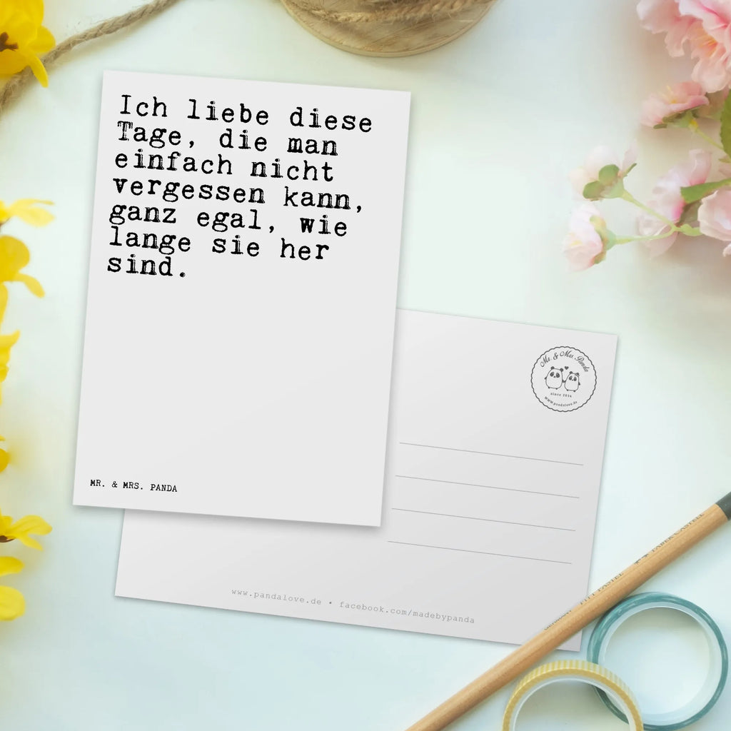 Postkarte Sprüche und Zitate Ich liebe diese Tage, die man einfach nicht vergessen kann, ganz egal, wie lange sie her sind. Postkarte, Karte, Geschenkkarte, Grußkarte, Einladung, Ansichtskarte, Geburtstagskarte, Einladungskarte, Dankeskarte, Ansichtskarten, Einladung Geburtstag, Einladungskarten Geburtstag, Spruch, Sprüche, lustige Sprüche, Weisheiten, Zitate, Spruch Geschenke, Spruch Sprüche Weisheiten Zitate Lustig Weisheit Worte