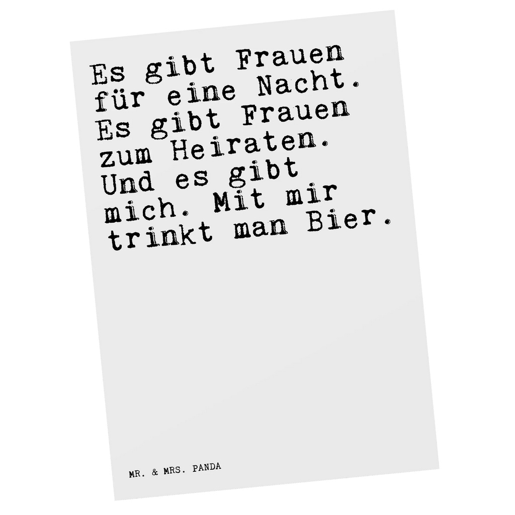 Postkarte Sprüche und Zitate Es gibt Frauen für eine Nacht. Es gibt Frauen zum Heiraten. Und es gibt mich. Mit mir trinkt man Bier. Postkarte, Karte, Geschenkkarte, Grußkarte, Einladung, Ansichtskarte, Geburtstagskarte, Einladungskarte, Dankeskarte, Ansichtskarten, Einladung Geburtstag, Einladungskarten Geburtstag, Spruch, Sprüche, lustige Sprüche, Weisheiten, Zitate, Spruch Geschenke, Spruch Sprüche Weisheiten Zitate Lustig Weisheit Worte