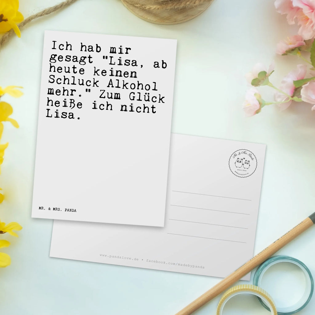 Postkarte Sprüche und Zitate Ich hab mir gesagt "Lisa, ab heute keinen Schluck Alkohol mehr." Zum Glück heiße ich nicht Lisa. Postkarte, Karte, Geschenkkarte, Grußkarte, Einladung, Ansichtskarte, Geburtstagskarte, Einladungskarte, Dankeskarte, Ansichtskarten, Einladung Geburtstag, Einladungskarten Geburtstag, Spruch, Sprüche, lustige Sprüche, Weisheiten, Zitate, Spruch Geschenke, Spruch Sprüche Weisheiten Zitate Lustig Weisheit Worte