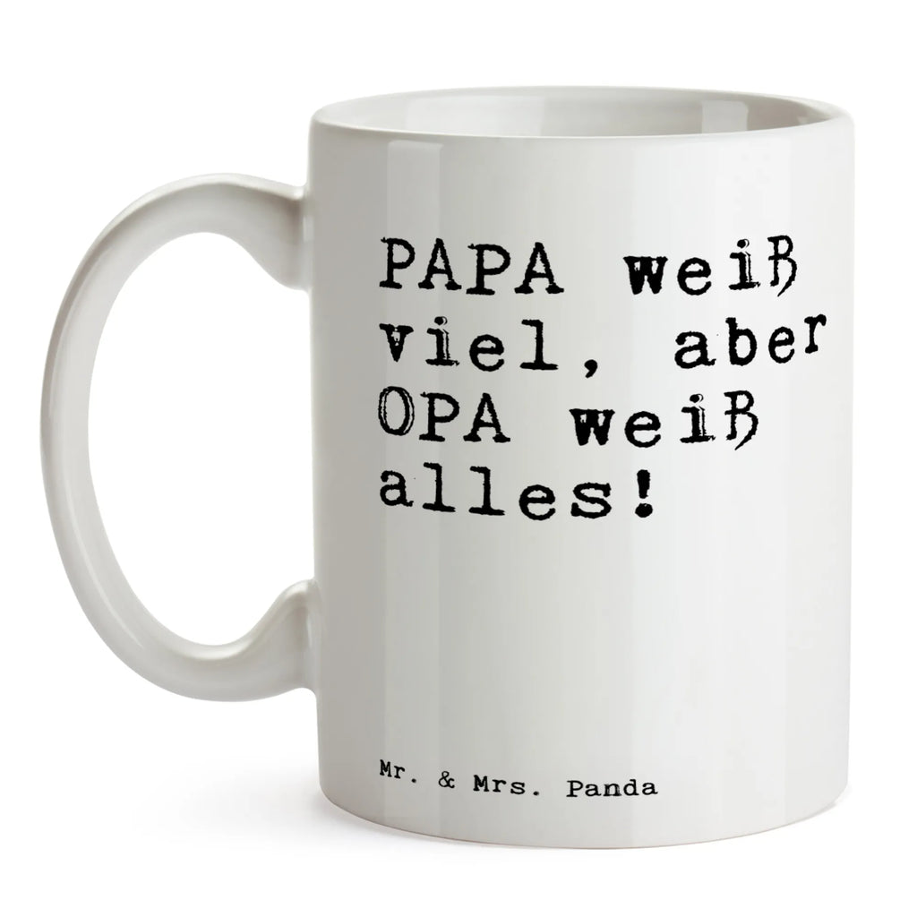 Tasse Sprüche und Zitate PAPA weiß viel, aber OPA weiß alles! Tasse, Kaffeetasse, Teetasse, Becher, Kaffeebecher, Teebecher, Keramiktasse, Porzellantasse, Büro Tasse, Geschenk Tasse, Tasse Sprüche, Tasse Motive, Kaffeetassen, Tasse bedrucken, Designer Tasse, Cappuccino Tassen, Schöne Teetassen, Spruch, Sprüche, lustige Sprüche, Weisheiten, Zitate, Spruch Geschenke, Spruch Sprüche Weisheiten Zitate Lustig Weisheit Worte