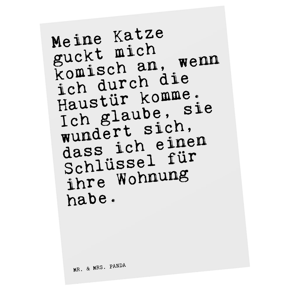 Postkarte Sprüche und Zitate Meine Katze guckt mich komisch an, wenn ich durch die Haustür komme. Ich glaube, sie wundert sich, dass ich einen Schlüssel für ihre Wohnung habe. Postkarte, Karte, Geschenkkarte, Grußkarte, Einladung, Ansichtskarte, Geburtstagskarte, Einladungskarte, Dankeskarte, Ansichtskarten, Einladung Geburtstag, Einladungskarten Geburtstag, Spruch, Sprüche, lustige Sprüche, Weisheiten, Zitate, Spruch Geschenke, Spruch Sprüche Weisheiten Zitate Lustig Weisheit Worte