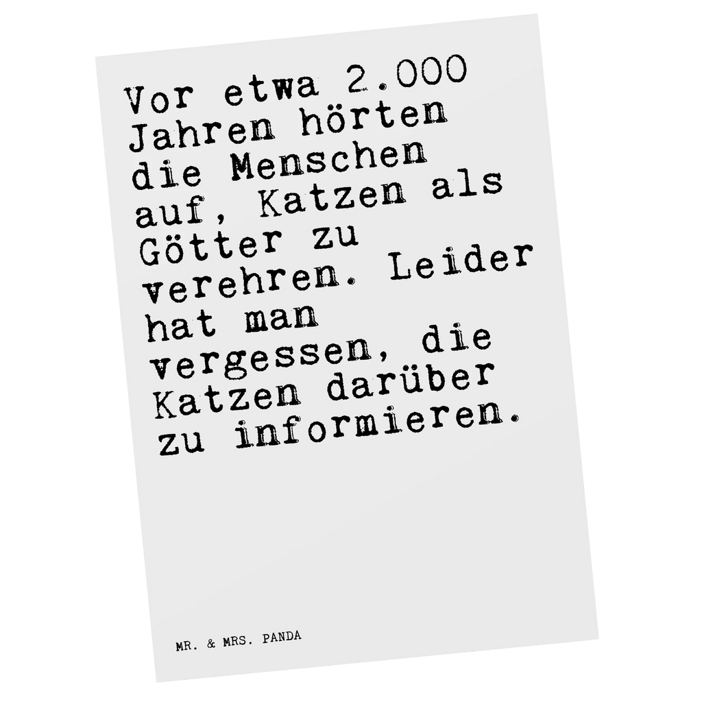 Postkarte Sprüche und Zitate Vor etwa 2.000 Jahren hörten die Menschen auf, Katzen als Götter zu verehren. Leider hat man vergessen, die Katzen darüber zu informieren. Postkarte, Karte, Geschenkkarte, Grußkarte, Einladung, Ansichtskarte, Geburtstagskarte, Einladungskarte, Dankeskarte, Ansichtskarten, Einladung Geburtstag, Einladungskarten Geburtstag, Spruch, Sprüche, lustige Sprüche, Weisheiten, Zitate, Spruch Geschenke, Spruch Sprüche Weisheiten Zitate Lustig Weisheit Worte