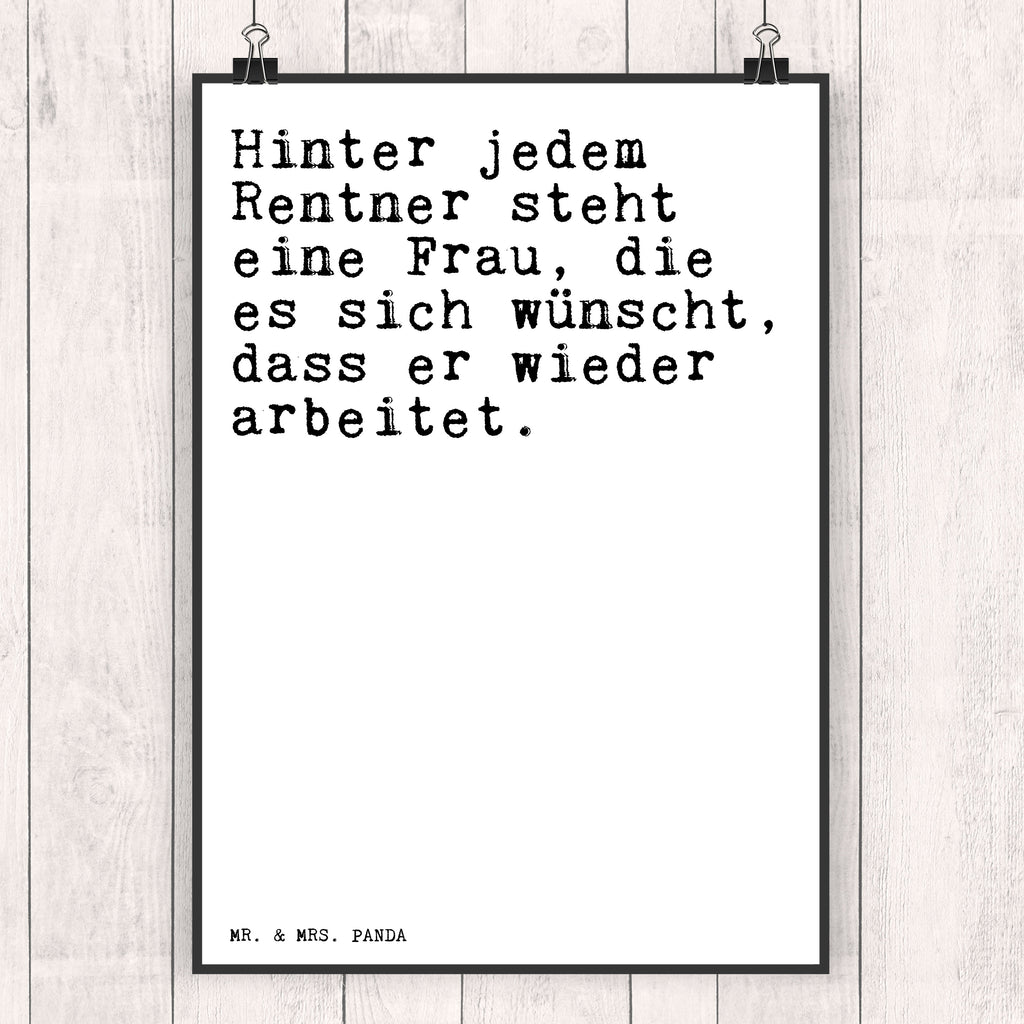 Poster Hinter jedem Rentner steht... Poster, Wandposter, Bild, Wanddeko, Küchenposter, Kinderposter, Wanddeko Bild, Raumdekoration, Wanddekoration, Handgemaltes Poster, Mr. & Mrs. Panda Poster, Designposter, Kunstdruck, Posterdruck, Spruch, Sprüche, lustige Sprüche, Weisheiten, Zitate, Spruch Geschenke, Spruch Sprüche Weisheiten Zitate Lustig Weisheit Worte