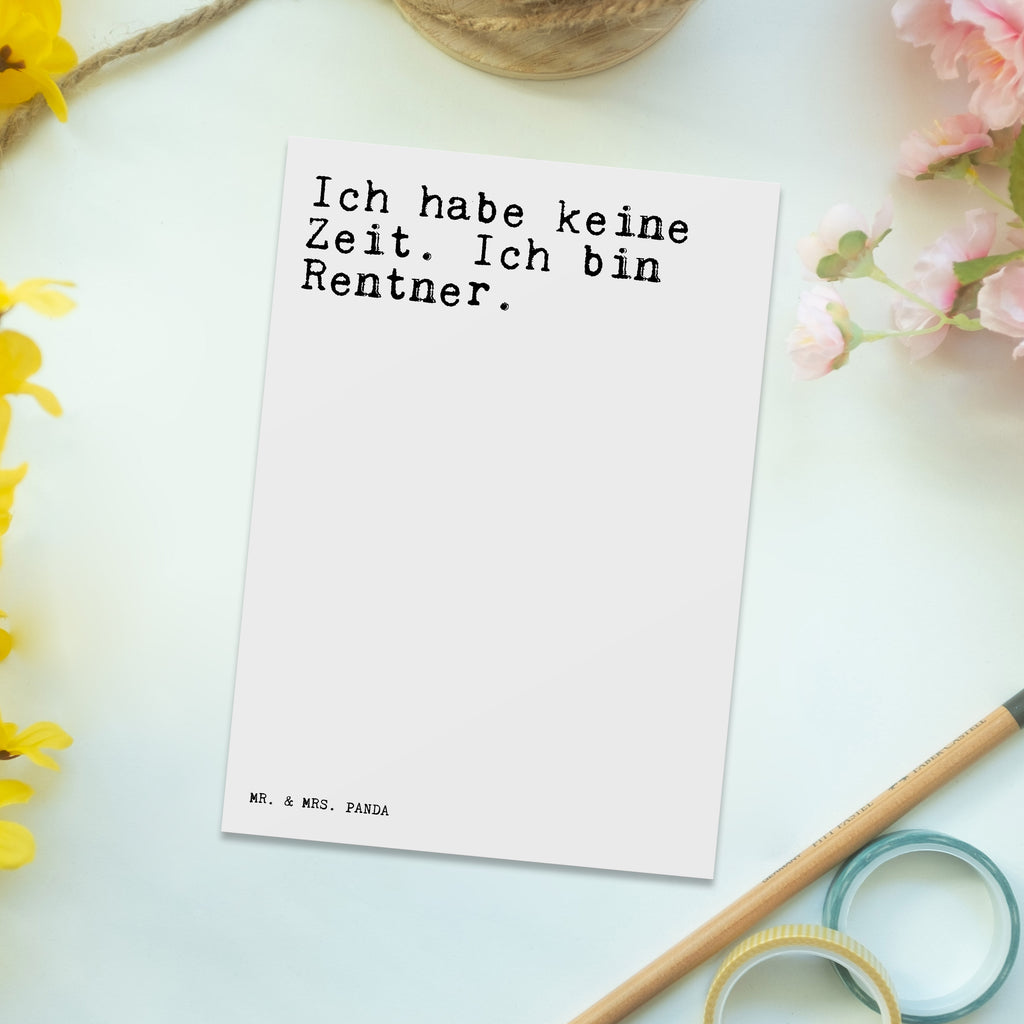 Postkarte Sprüche und Zitate Ich habe keine Zeit. Ich bin Rentner. Postkarte, Karte, Geschenkkarte, Grußkarte, Einladung, Ansichtskarte, Geburtstagskarte, Einladungskarte, Dankeskarte, Ansichtskarten, Einladung Geburtstag, Einladungskarten Geburtstag, Spruch, Sprüche, lustige Sprüche, Weisheiten, Zitate, Spruch Geschenke, Spruch Sprüche Weisheiten Zitate Lustig Weisheit Worte