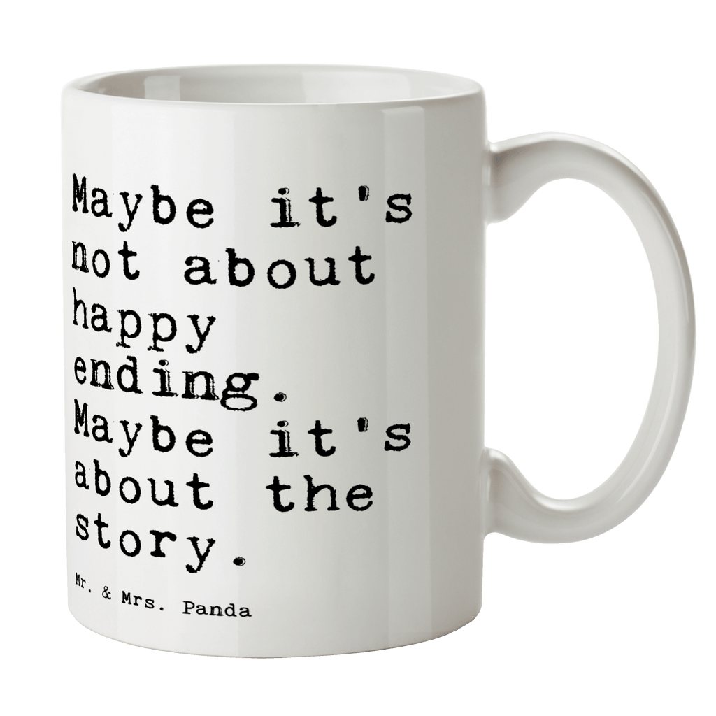 Tasse Maybe it's not about... Tasse, Kaffeetasse, Teetasse, Becher, Kaffeebecher, Teebecher, Keramiktasse, Porzellantasse, Büro Tasse, Geschenk Tasse, Tasse Sprüche, Tasse Motive, Kaffeetassen, Tasse bedrucken, Designer Tasse, Cappuccino Tassen, Schöne Teetassen, Spruch, Sprüche, lustige Sprüche, Weisheiten, Zitate, Spruch Geschenke, Spruch Sprüche Weisheiten Zitate Lustig Weisheit Worte