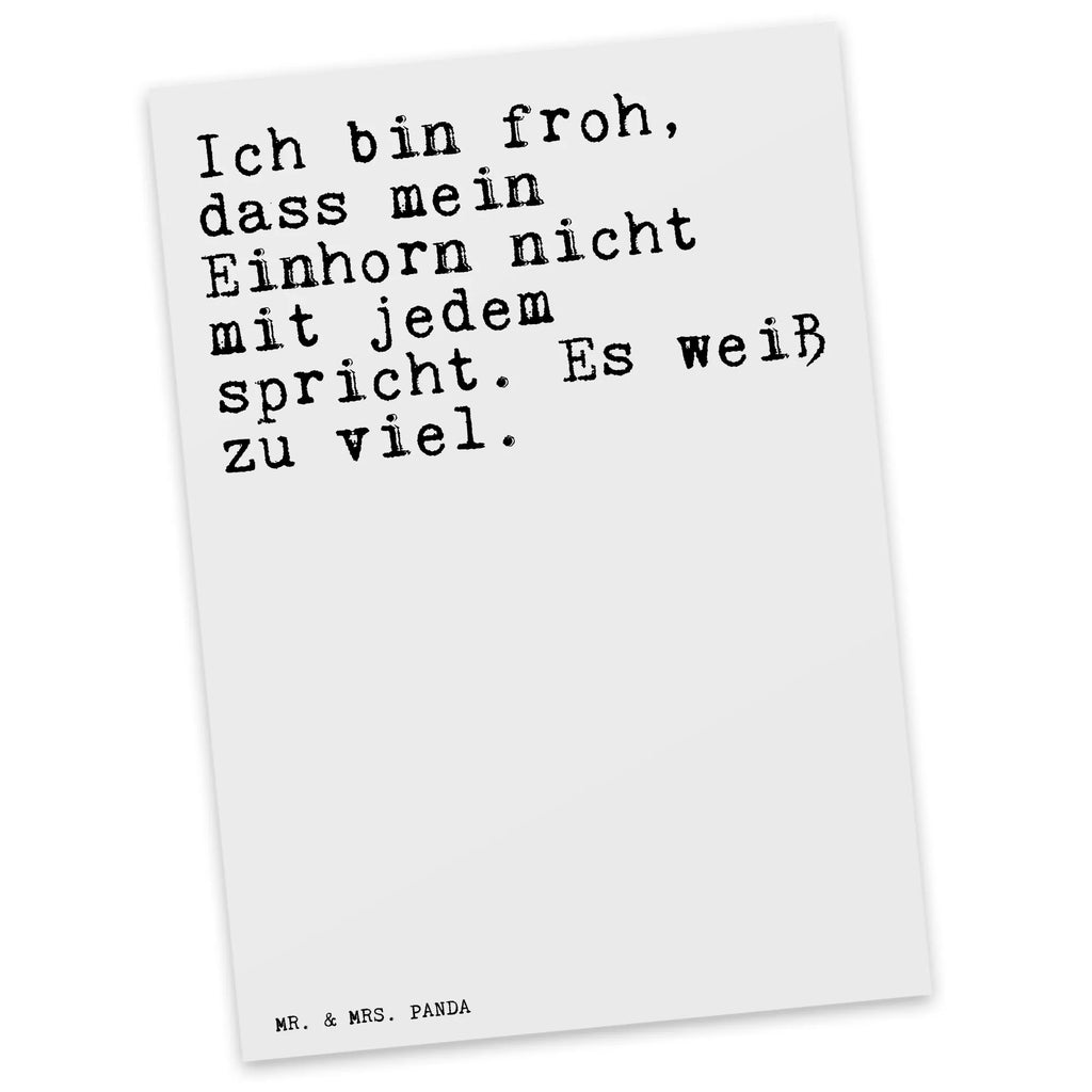 Postkarte Sprüche und Zitate Ich bin froh, dass mein Einhorn nicht mit jedem spricht. Es weiß zu viel. Postkarte, Karte, Geschenkkarte, Grußkarte, Einladung, Ansichtskarte, Geburtstagskarte, Einladungskarte, Dankeskarte, Ansichtskarten, Einladung Geburtstag, Einladungskarten Geburtstag, Spruch, Sprüche, lustige Sprüche, Weisheiten, Zitate, Spruch Geschenke, Spruch Sprüche Weisheiten Zitate Lustig Weisheit Worte