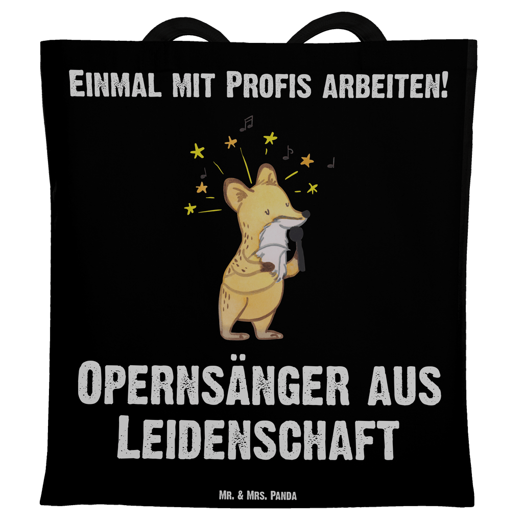 Tragetasche Opernsänger aus Leidenschaft Beuteltasche, Beutel, Einkaufstasche, Jutebeutel, Stoffbeutel, Beruf, Ausbildung, Jubiläum, Abschied, Rente, Kollege, Kollegin, Geschenk, Schenken, Arbeitskollege, Mitarbeiter, Firma, Danke, Dankeschön