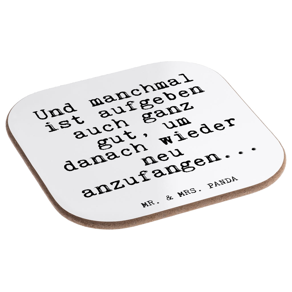 Quadratische Untersetzer Fun Talk Und manchmal ist aufgeben auch ganz gut, um danach wieder neu anzufangen... Untersetzer, Bierdeckel, Glasuntersetzer, Untersetzer Gläser, Getränkeuntersetzer, Untersetzer aus Holz, Untersetzer für Gläser, Korkuntersetzer, Untersetzer Holz, Holzuntersetzer, Tassen Untersetzer, Untersetzer Design, Spruch, Sprüche, lustige Sprüche, Weisheiten, Zitate, Spruch Geschenke, Glizer Spruch Sprüche Weisheiten Zitate Lustig Weisheit Worte