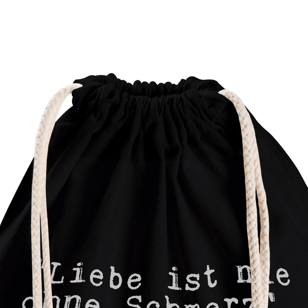 Sportbeutel "Liebe ist nie ohne... Sportbeutel, Turnbeutel, Beutel, Sporttasche, Tasche, Stoffbeutel, Sportbeutel Kinder, Gymsack, Beutel Rucksack, Kleine Sporttasche, Sportzubehör, Turnbeutel Baumwolle, Spruch, Sprüche, lustige Sprüche, Weisheiten, Zitate, Spruch Geschenke, Spruch Sprüche Weisheiten Zitate Lustig Weisheit Worte