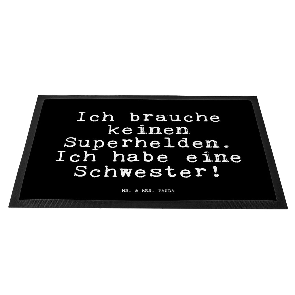 Fußmatte Fun Talk Ich brauche keinen Superhelden. Ich habe eine Schwester! Türvorleger, Schmutzmatte, Fußabtreter, Matte, Schmutzfänger, Fußabstreifer, Schmutzfangmatte, Türmatte, Motivfußmatte, Haustürmatte, Vorleger, Fussmatten, Fußmatten, Gummimatte, Fußmatte außen, Fußmatte innen, Fussmatten online, Gummi Matte, Sauberlaufmatte, Fußmatte waschbar, Fußmatte outdoor, Schmutzfangmatte waschbar, Eingangsteppich, Fußabstreifer außen, Fußabtreter außen, Schmutzfangteppich, Fußmatte außen wetterfest, Spruch, Sprüche, lustige Sprüche, Weisheiten, Zitate, Spruch Geschenke, Glizer Spruch Sprüche Weisheiten Zitate Lustig Weisheit Worte