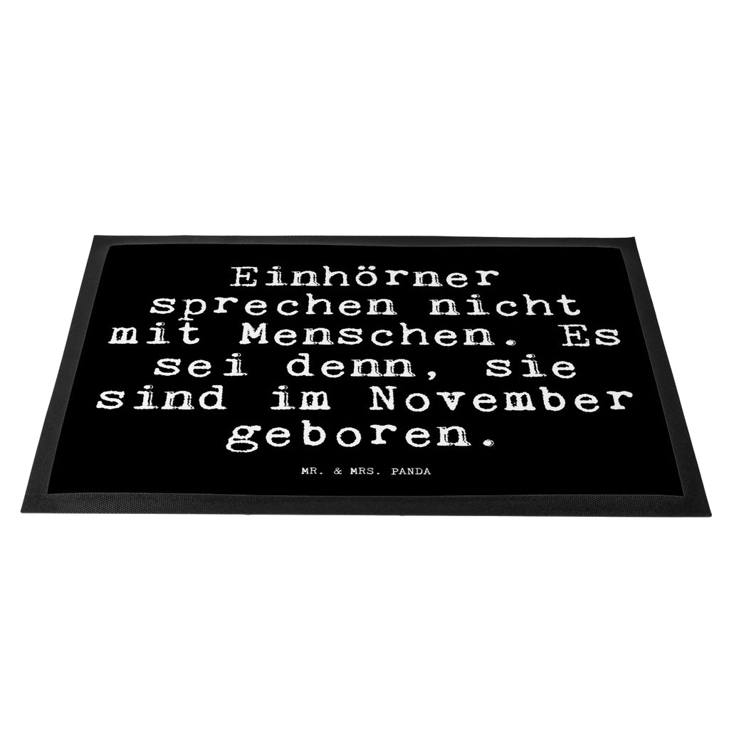 Fußmatte Fun Talk Einhörner sprechen nicht mit Menschen. Es sei denn, sie sind im November geboren. Türvorleger, Schmutzmatte, Fußabtreter, Matte, Schmutzfänger, Fußabstreifer, Schmutzfangmatte, Türmatte, Motivfußmatte, Haustürmatte, Vorleger, Fussmatten, Fußmatten, Gummimatte, Fußmatte außen, Fußmatte innen, Fussmatten online, Gummi Matte, Sauberlaufmatte, Fußmatte waschbar, Fußmatte outdoor, Schmutzfangmatte waschbar, Eingangsteppich, Fußabstreifer außen, Fußabtreter außen, Schmutzfangteppich, Fußmatte außen wetterfest, Spruch, Sprüche, lustige Sprüche, Weisheiten, Zitate, Spruch Geschenke, Glizer Spruch Sprüche Weisheiten Zitate Lustig Weisheit Worte