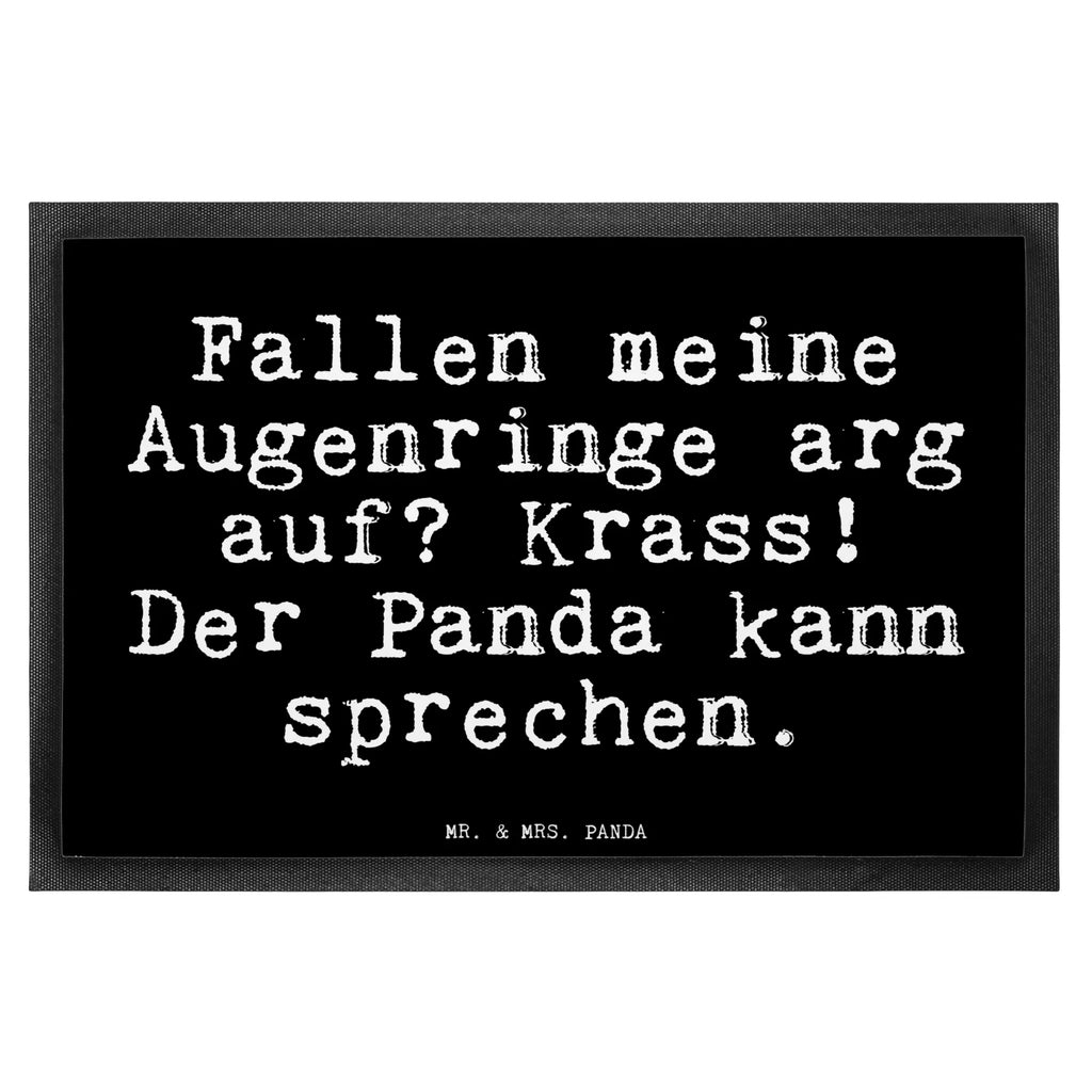 Fußmatte Fun Talk Fallen meine Augenringe arg auf? Krass! Der Panda kann sprechen. Türvorleger, Schmutzmatte, Fußabtreter, Matte, Schmutzfänger, Fußabstreifer, Schmutzfangmatte, Türmatte, Motivfußmatte, Haustürmatte, Vorleger, Fussmatten, Fußmatten, Gummimatte, Fußmatte außen, Fußmatte innen, Fussmatten online, Gummi Matte, Sauberlaufmatte, Fußmatte waschbar, Fußmatte outdoor, Schmutzfangmatte waschbar, Eingangsteppich, Fußabstreifer außen, Fußabtreter außen, Schmutzfangteppich, Fußmatte außen wetterfest, Spruch, Sprüche, lustige Sprüche, Weisheiten, Zitate, Spruch Geschenke, Glizer Spruch Sprüche Weisheiten Zitate Lustig Weisheit Worte