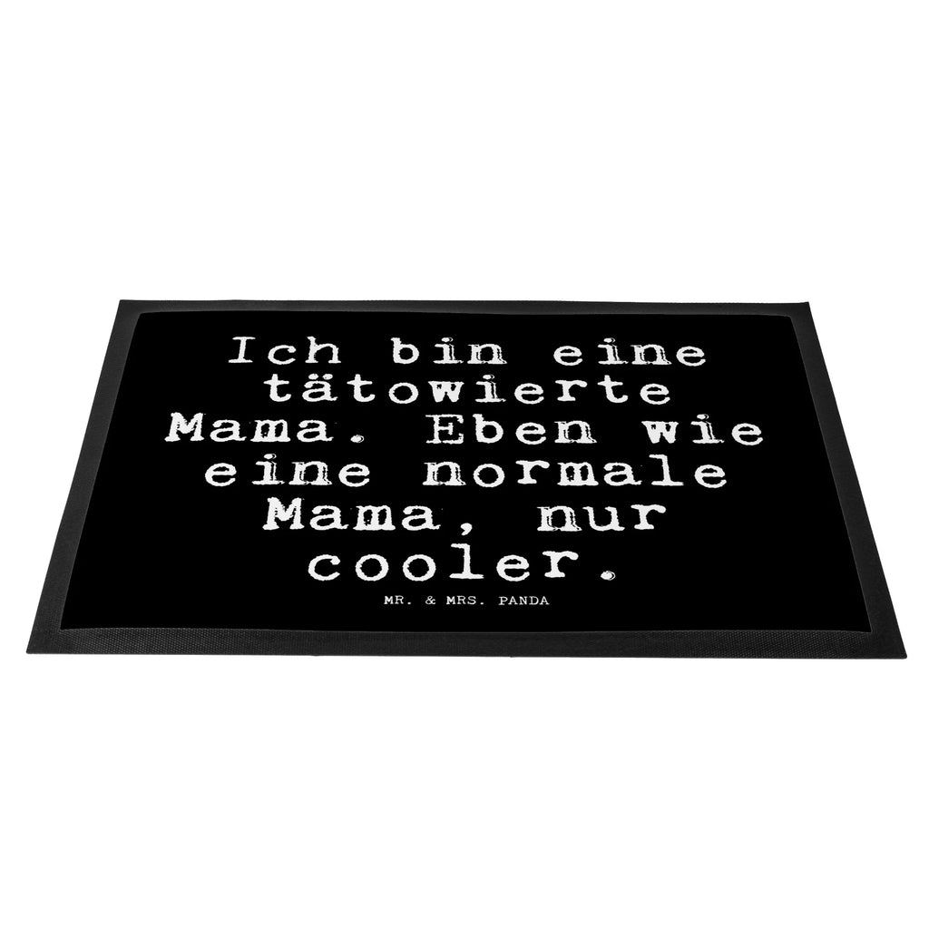 Fußmatte Fun Talk Ich bin eine tätowierte Mama. Eben wie eine normale Mama, nur cooler. Türvorleger, Schmutzmatte, Fußabtreter, Matte, Schmutzfänger, Fußabstreifer, Schmutzfangmatte, Türmatte, Motivfußmatte, Haustürmatte, Vorleger, Fussmatten, Fußmatten, Gummimatte, Fußmatte außen, Fußmatte innen, Fussmatten online, Gummi Matte, Sauberlaufmatte, Fußmatte waschbar, Fußmatte outdoor, Schmutzfangmatte waschbar, Eingangsteppich, Fußabstreifer außen, Fußabtreter außen, Schmutzfangteppich, Fußmatte außen wetterfest, Spruch, Sprüche, lustige Sprüche, Weisheiten, Zitate, Spruch Geschenke, Glizer Spruch Sprüche Weisheiten Zitate Lustig Weisheit Worte