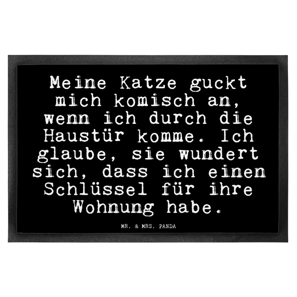 Fußmatte Fun Talk Meine Katze guckt mich komisch an, wenn ich durch die Haustür komme. Ich glaube, sie wundert sich, dass ich einen Schlüssel für ihre Wohnung habe. Türvorleger, Schmutzmatte, Fußabtreter, Matte, Schmutzfänger, Fußabstreifer, Schmutzfangmatte, Türmatte, Motivfußmatte, Haustürmatte, Vorleger, Fussmatten, Fußmatten, Gummimatte, Fußmatte außen, Fußmatte innen, Fussmatten online, Gummi Matte, Sauberlaufmatte, Fußmatte waschbar, Fußmatte outdoor, Schmutzfangmatte waschbar, Eingangsteppich, Fußabstreifer außen, Fußabtreter außen, Schmutzfangteppich, Fußmatte außen wetterfest, Spruch, Sprüche, lustige Sprüche, Weisheiten, Zitate, Spruch Geschenke, Glizer Spruch Sprüche Weisheiten Zitate Lustig Weisheit Worte