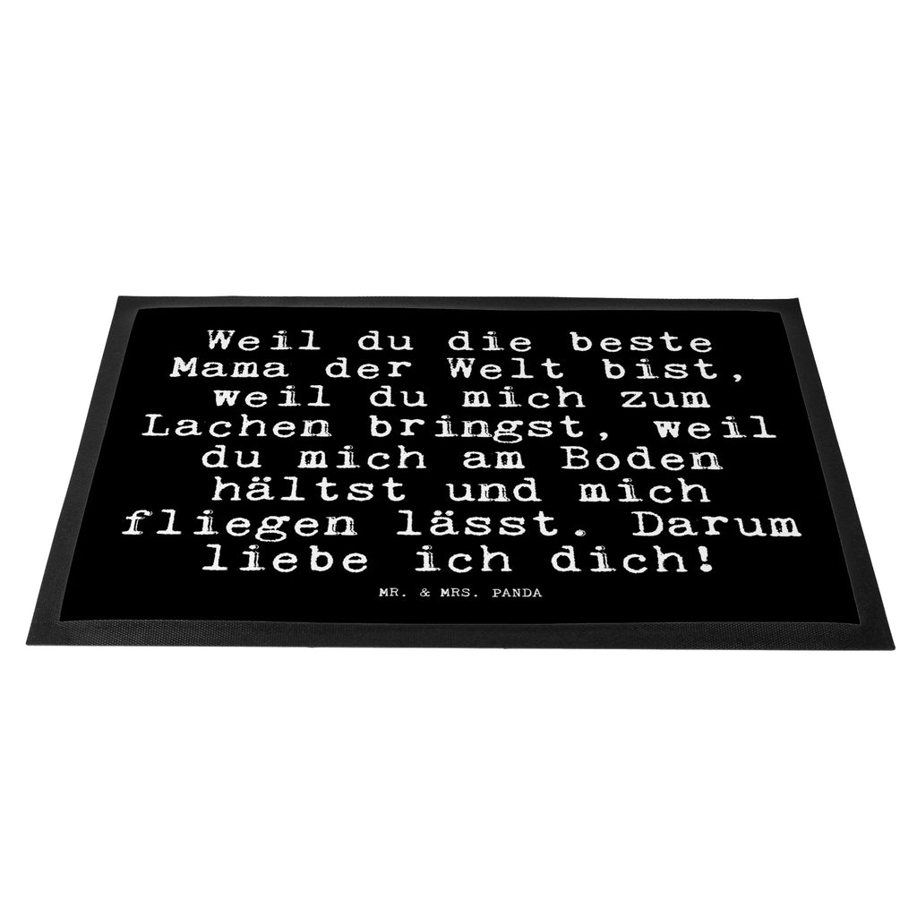 Fußmatte Fun Talk Weil du die beste Mama der Welt bist, weil du mich zum Lachen bringst, weil du mich am Boden hältst und mich fliegen lässt. Darum liebe ich dich! Türvorleger, Schmutzmatte, Fußabtreter, Matte, Schmutzfänger, Fußabstreifer, Schmutzfangmatte, Türmatte, Motivfußmatte, Haustürmatte, Vorleger, Fussmatten, Fußmatten, Gummimatte, Fußmatte außen, Fußmatte innen, Fussmatten online, Gummi Matte, Sauberlaufmatte, Fußmatte waschbar, Fußmatte outdoor, Schmutzfangmatte waschbar, Eingangsteppich, Fußabstreifer außen, Fußabtreter außen, Schmutzfangteppich, Fußmatte außen wetterfest, Spruch, Sprüche, lustige Sprüche, Weisheiten, Zitate, Spruch Geschenke, Glizer Spruch Sprüche Weisheiten Zitate Lustig Weisheit Worte