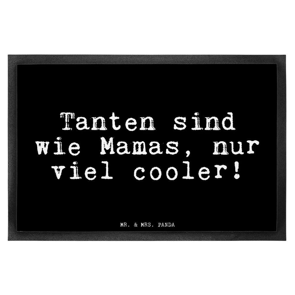 Fußmatte Tanten sind wie Mamas,... Türvorleger, Schmutzmatte, Fußabtreter, Matte, Schmutzfänger, Fußabstreifer, Schmutzfangmatte, Türmatte, Motivfußmatte, Haustürmatte, Vorleger, Fussmatten, Fußmatten, Gummimatte, Fußmatte außen, Fußmatte innen, Fussmatten online, Gummi Matte, Sauberlaufmatte, Fußmatte waschbar, Fußmatte outdoor, Schmutzfangmatte waschbar, Eingangsteppich, Fußabstreifer außen, Fußabtreter außen, Schmutzfangteppich, Fußmatte außen wetterfest, Spruch, Sprüche, lustige Sprüche, Weisheiten, Zitate, Spruch Geschenke, Glizer Spruch Sprüche Weisheiten Zitate Lustig Weisheit Worte