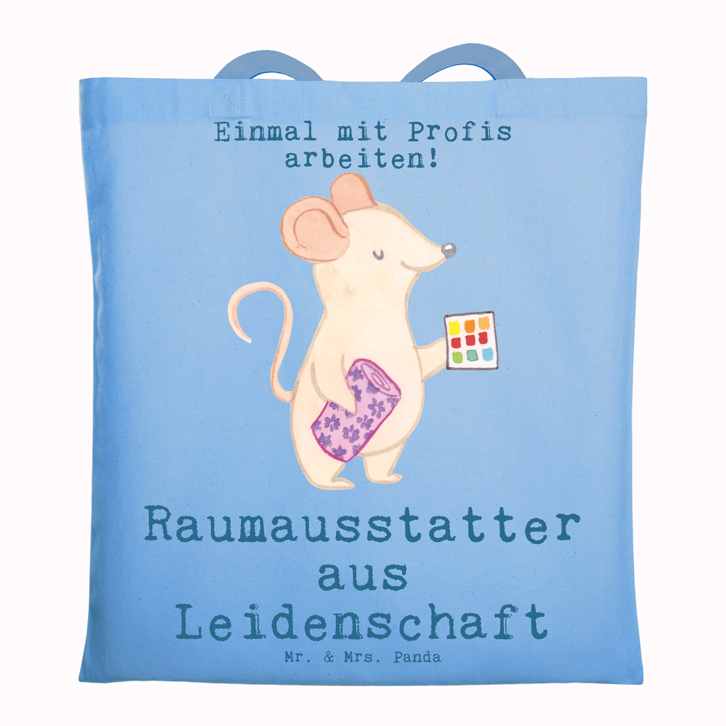 Tragetasche Raumausstatter aus Leidenschaft Beuteltasche, Beutel, Einkaufstasche, Jutebeutel, Stoffbeutel, Tasche, Shopper, Umhängetasche, Strandtasche, Schultertasche, Stofftasche, Tragetasche, Badetasche, Jutetasche, Einkaufstüte, Laptoptasche, Beruf, Ausbildung, Jubiläum, Abschied, Rente, Kollege, Kollegin, Geschenk, Schenken, Arbeitskollege, Mitarbeiter, Firma, Danke, Dankeschön