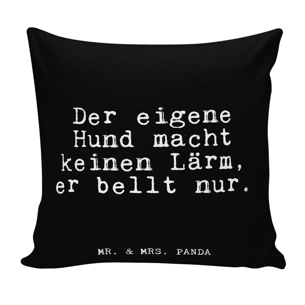 40x40 Kissen Fun Talk Der eigene Hund macht keinen Lärm, er bellt nur. Kissenhülle, Kopfkissen, Sofakissen, Dekokissen, Motivkissen, sofakissen, sitzkissen, Kissen, Kissenbezüge, Kissenbezug 40x40, Kissen 40x40, Kissenhülle 40x40, Zierkissen, Couchkissen, Dekokissen Sofa, Sofakissen 40x40, Dekokissen 40x40, Kopfkissen 40x40, Kissen 40x40 Waschbar, Spruch, Sprüche, lustige Sprüche, Weisheiten, Zitate, Spruch Geschenke, Glizer Spruch Sprüche Weisheiten Zitate Lustig Weisheit Worte